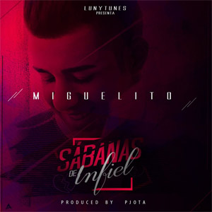 Disco Sábanas De Infiel de Miguelito