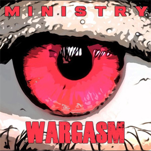 Disco Wargasm de Ministry