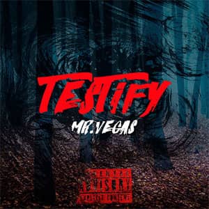 Disco Testify de Mr. Vegas