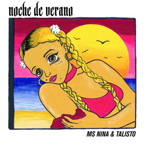Disco Noche De Verano de Ms Nina