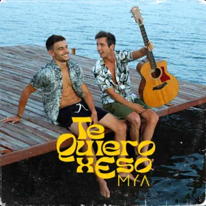 Disco Te Quiero X Eso de MYA