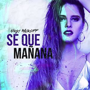Disco Sé Que Mañana de Nikki Mackliff