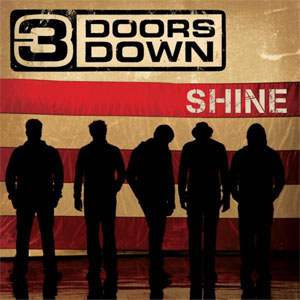 Disco Shine de 3 Doors Down