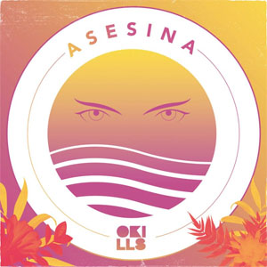 Disco Asesina de Okills