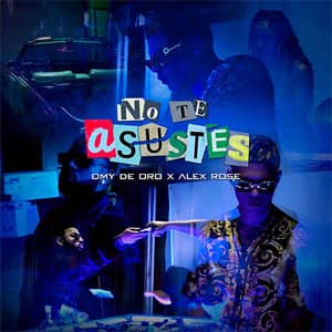 Disco No Te Asustes de Omy de Oro