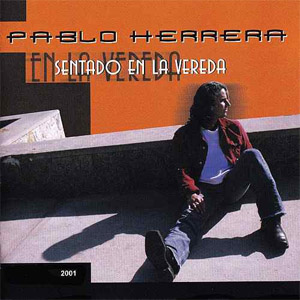 Disco Sentado en la Vereda de Pablo Herrera