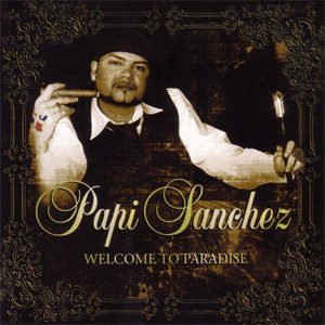Disco Welcome To The Paradise de Papi Sánchez
