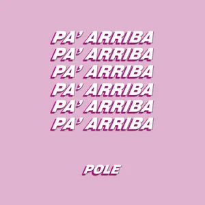 Disco Pa'arriba de Pole