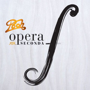 Disco Opera Seconda de Pooh