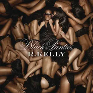 Disco Black Panties (Deluxe Version) de R. Kelly