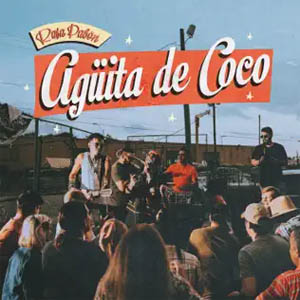 Disco Agüita de Coco de Rafa Pabón