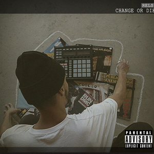 Disco Change Or Die de Rels B
