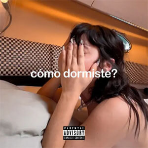 Disco Cómo Dormiste? de Rels B