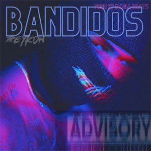 Disco Bandidos de Reykon