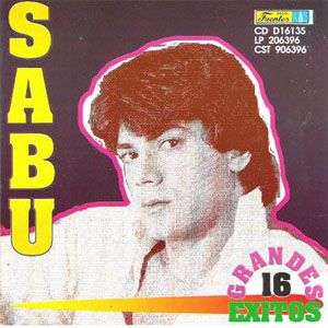 Disco Grandes 16 Éxitos de Sabú