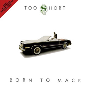 Disco Born to Mack de Too Short