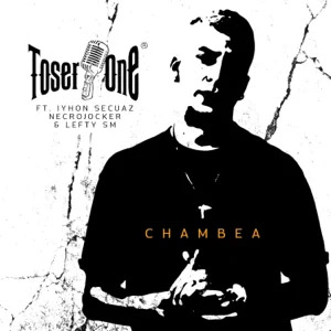 Disco Chambea de Toser One