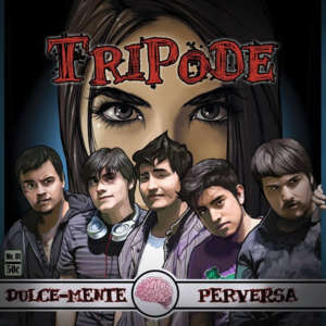 Disco Dulce-Mente Perversa de Tripode