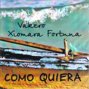 Disco Como Quiera de Vakero