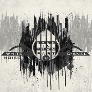 Disco Back In Town Part 2 de White Noise & Danel