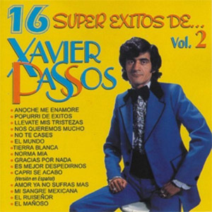 Disco 16 Súper Éxitos Vol-2 de Xavier Passos
